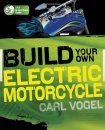 Knjiga Build Your Own Electric Motorcycle